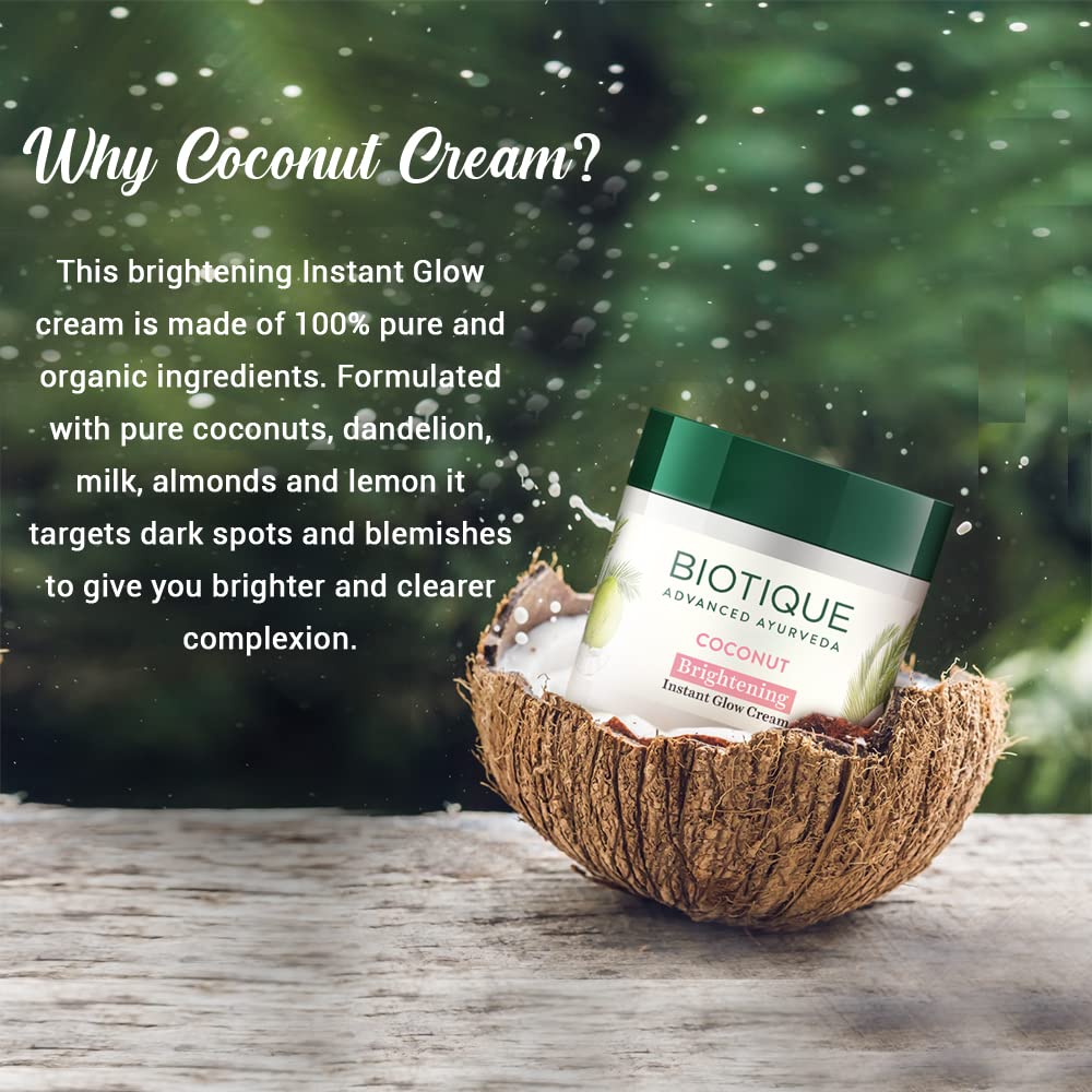 1782081008_Biotique-Coconut-Brightening-Instant-Glow-Cream-Lightweight-and-Non-Greasy-Reduces-Dark-Spots-and-Protects-Ageing-Nourished-and-Moisturized-Skin-100-Botanical-Extracts-All-Skin-Types-50gm.jpg
